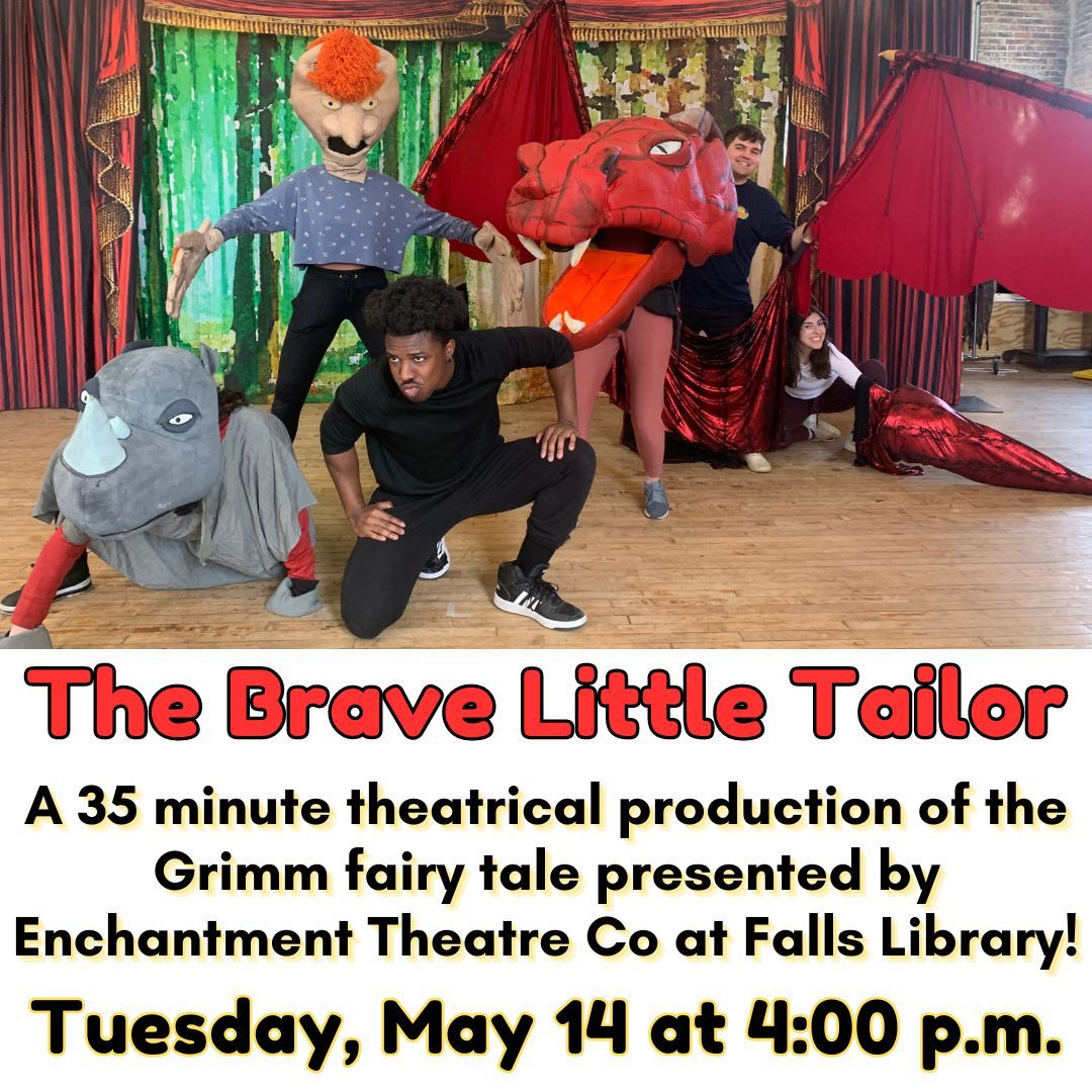 The Brave Little Tailor: Performance by Enchantment Theatre Co