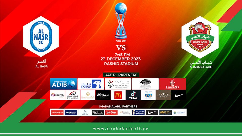 Shabab Al Ahli FC vs Al Nasr SC - ADIB CUP Quarter Finals