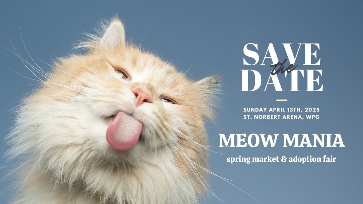 Meow Mania Spring Market & Adoption Fair