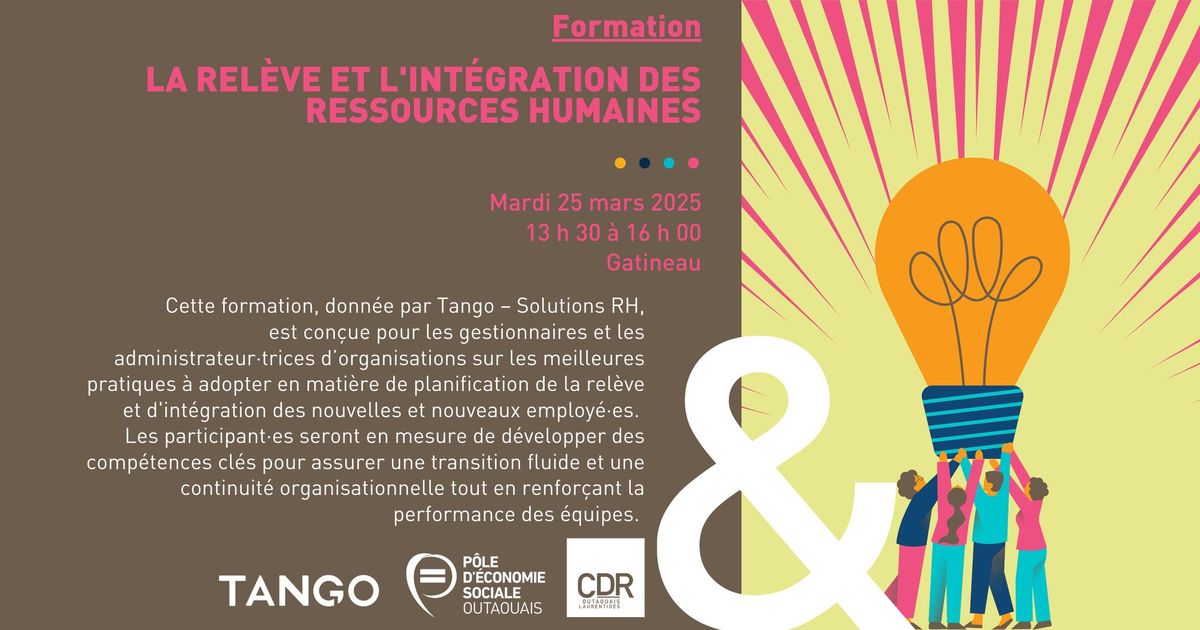 La rel\u00e8ve et l'int\u00e9gration des ressources humaines