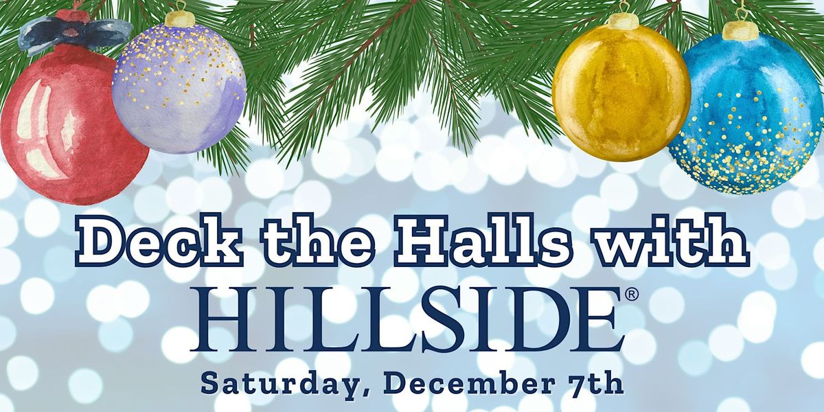 Deck the Halls with Hillside