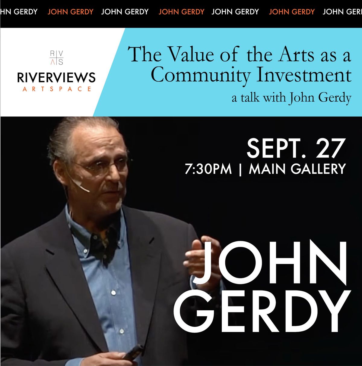 "The Value of the Arts as a Community Investment" - a talk with John Gerdy