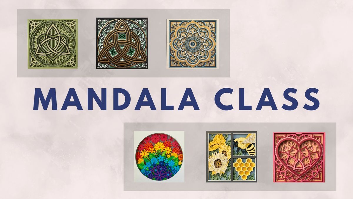 DIY Paper Layered Mandala Class - Saturday, February 22nd 10:30am-12:30pm