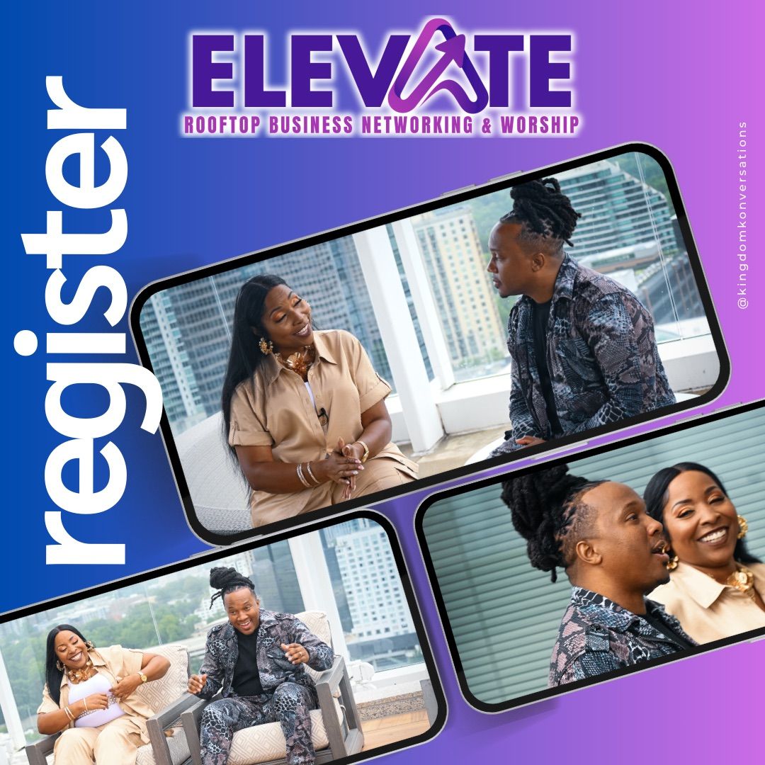 Elevate: Rooftop Business Networking & Worship