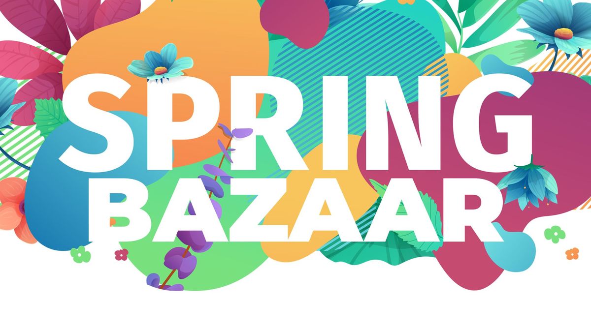 Second Annual Spring Bazaar