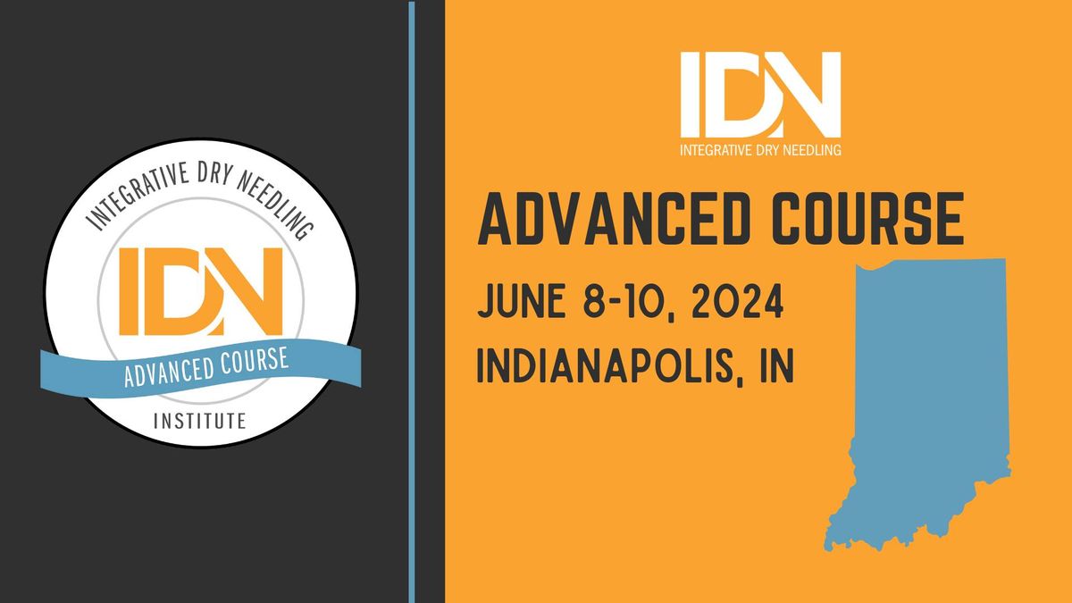 Advanced Course- Indianapolis, IN June 8-10