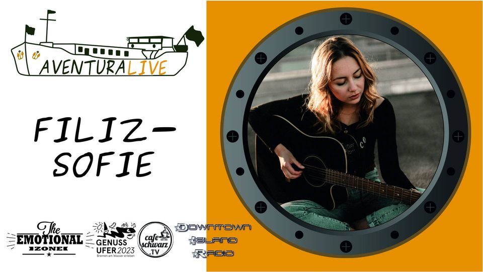 Aventura.Live (unplugged) mit FILIZ-SOFIE