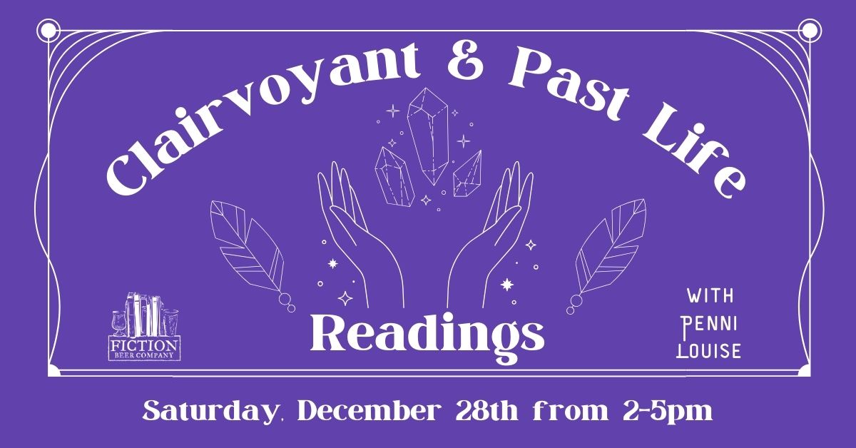 Clairvoyant & Past Life Readings @ Fiction Beer CO