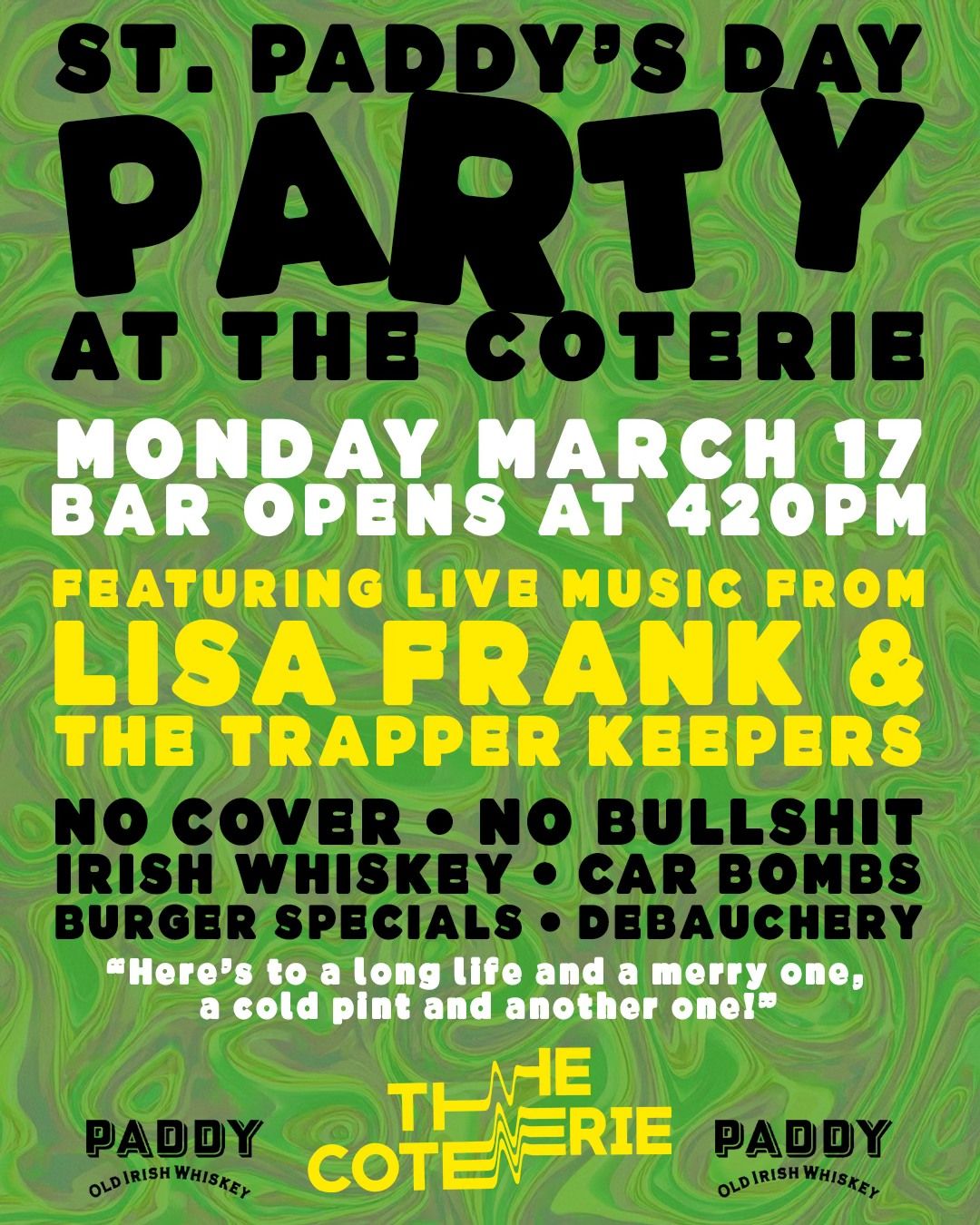 St. \u2618 Day at The Coterie feat. LISA FRANK & THE TRAPPER KEEPERS!