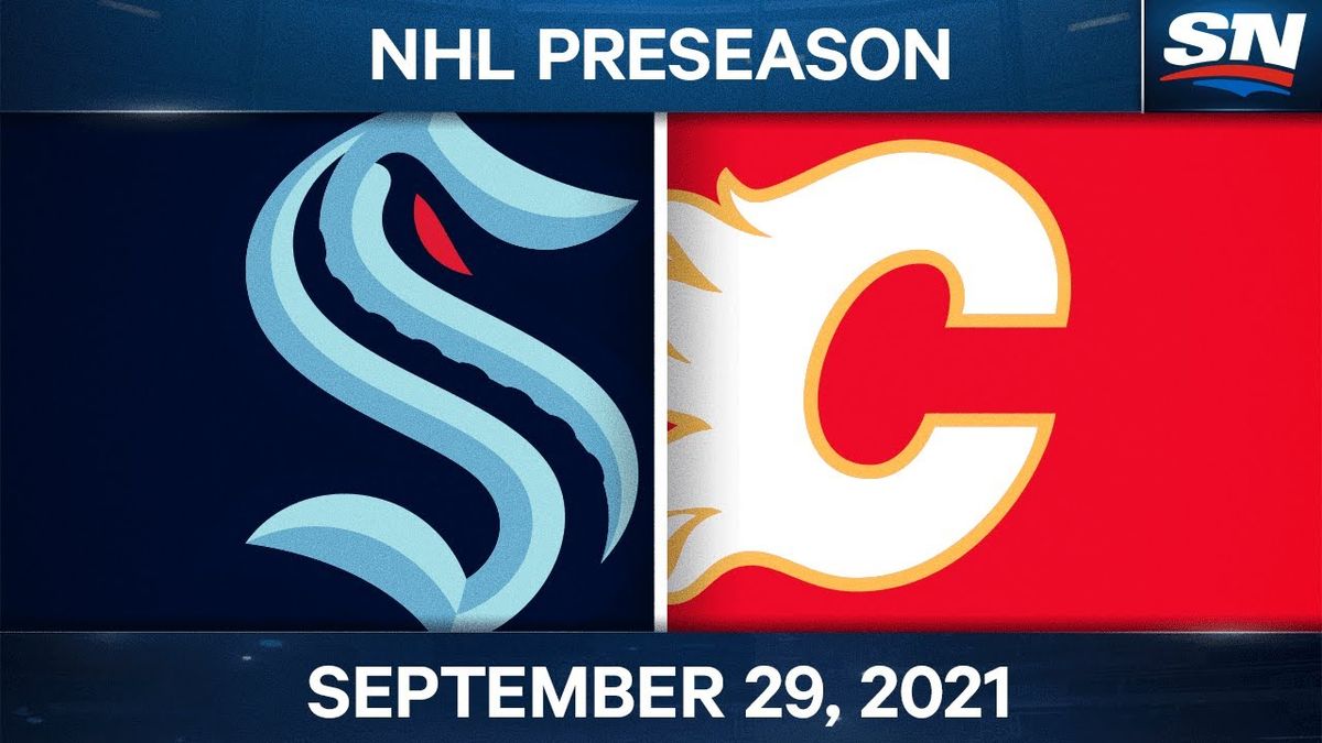 NHL Preseason: Calgary Flames vs. Seattle Kraken