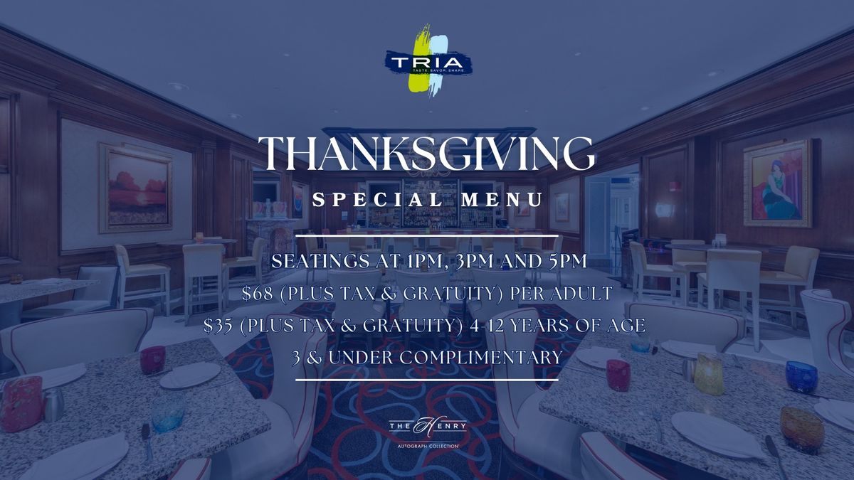 Join Us for a Special Thanksgiving at Tria!