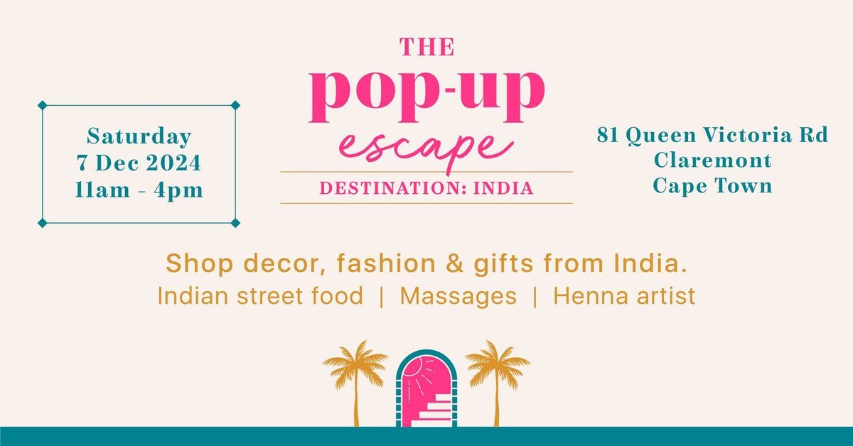 Pop-Up Shop #6: Destination India