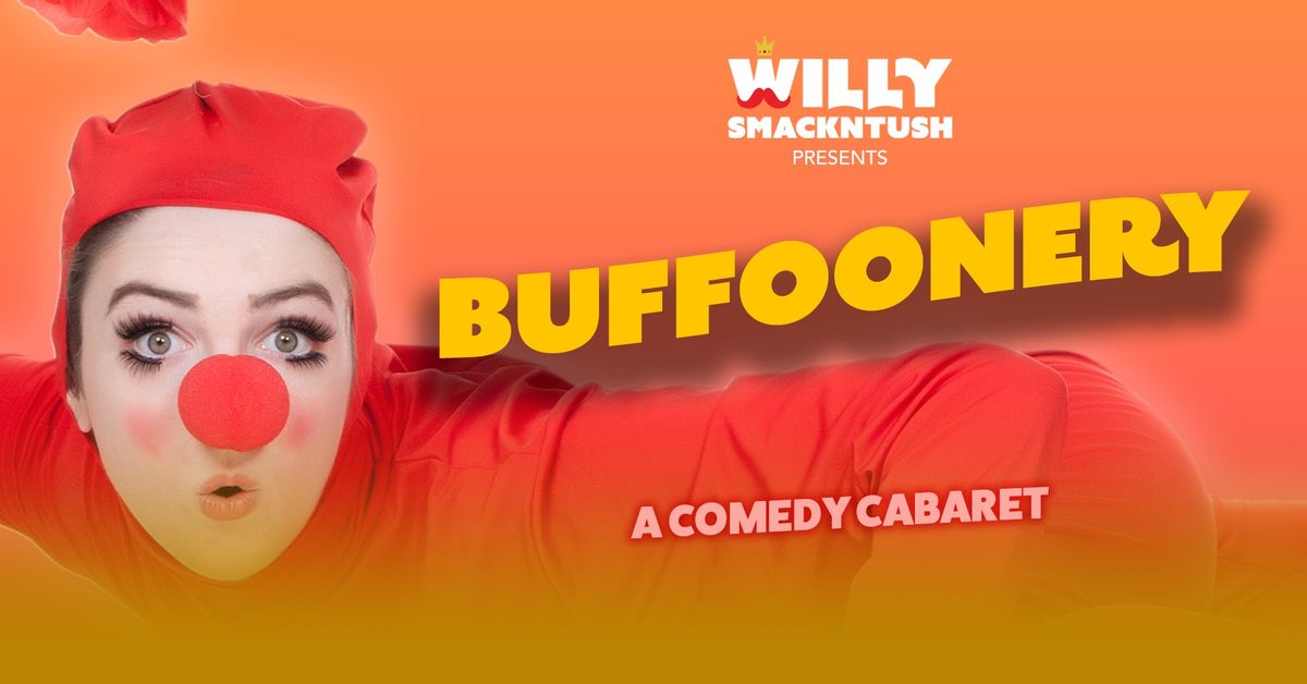 Buffoonery: A Comedy Cabaret