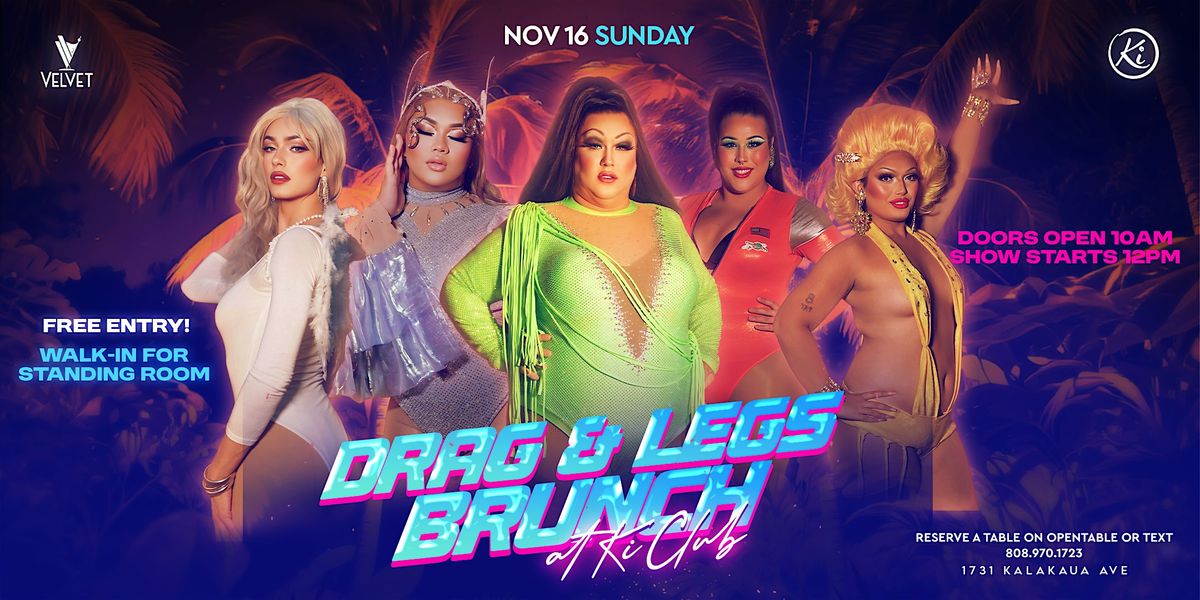 Drag and Eggs:  Drag Brunch by Velvet x Ki Club