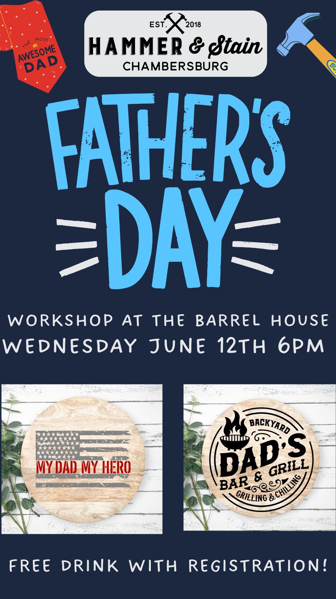 Wednesday June 12th- Father's Day Event at The Barrel House 6p-8p