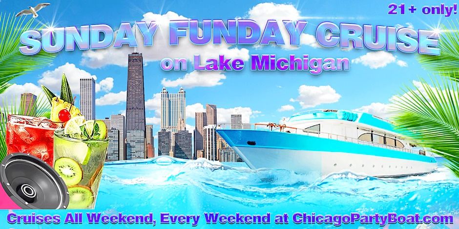 Sunday Funday Cruise on Lake Michigan | 21+