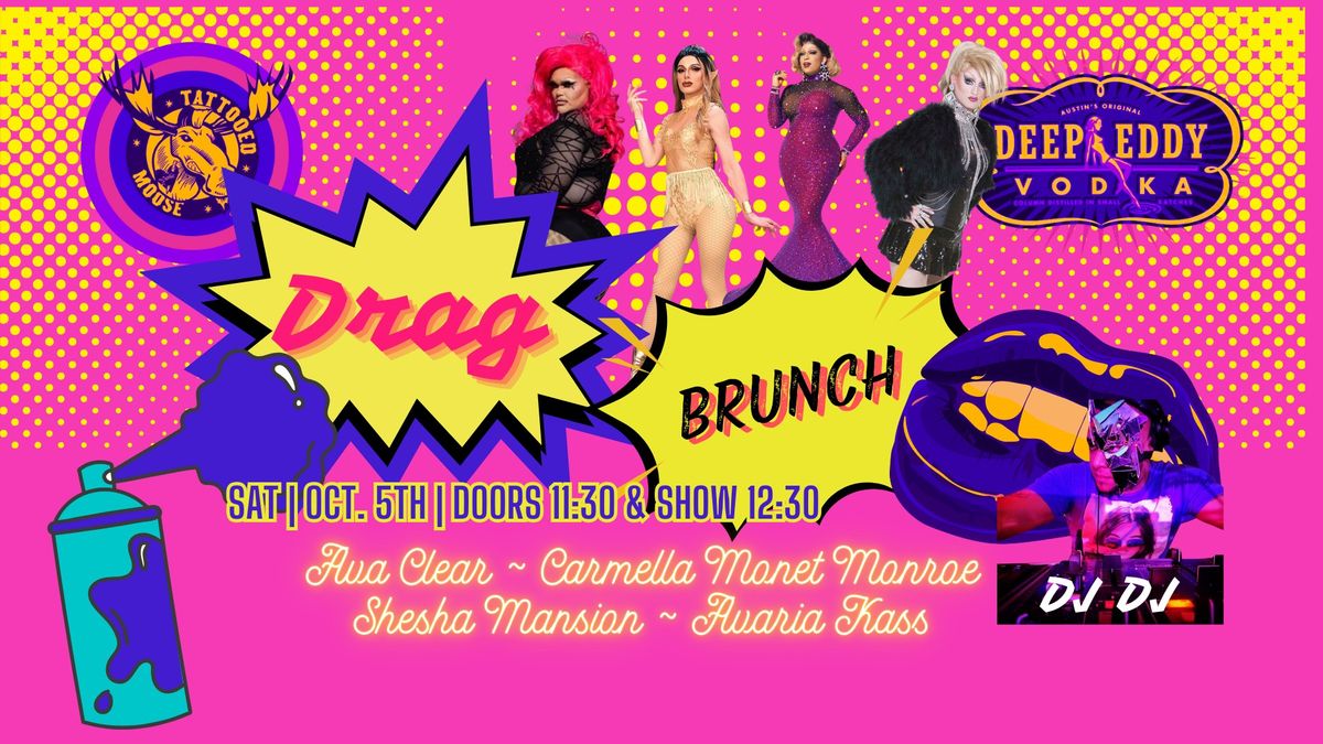 Tattooed Moose Drag Brunch!