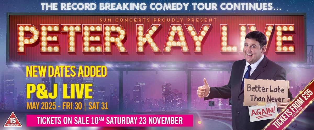 Peter Kay Aberdeen Tickets