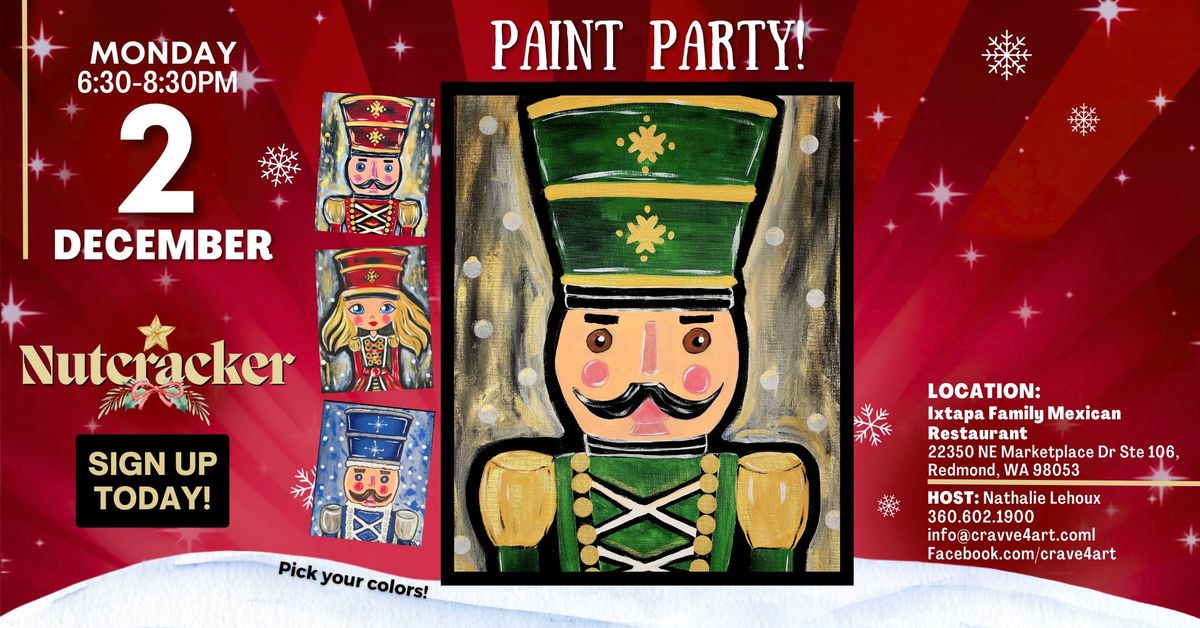 Nutcracker Paint Party