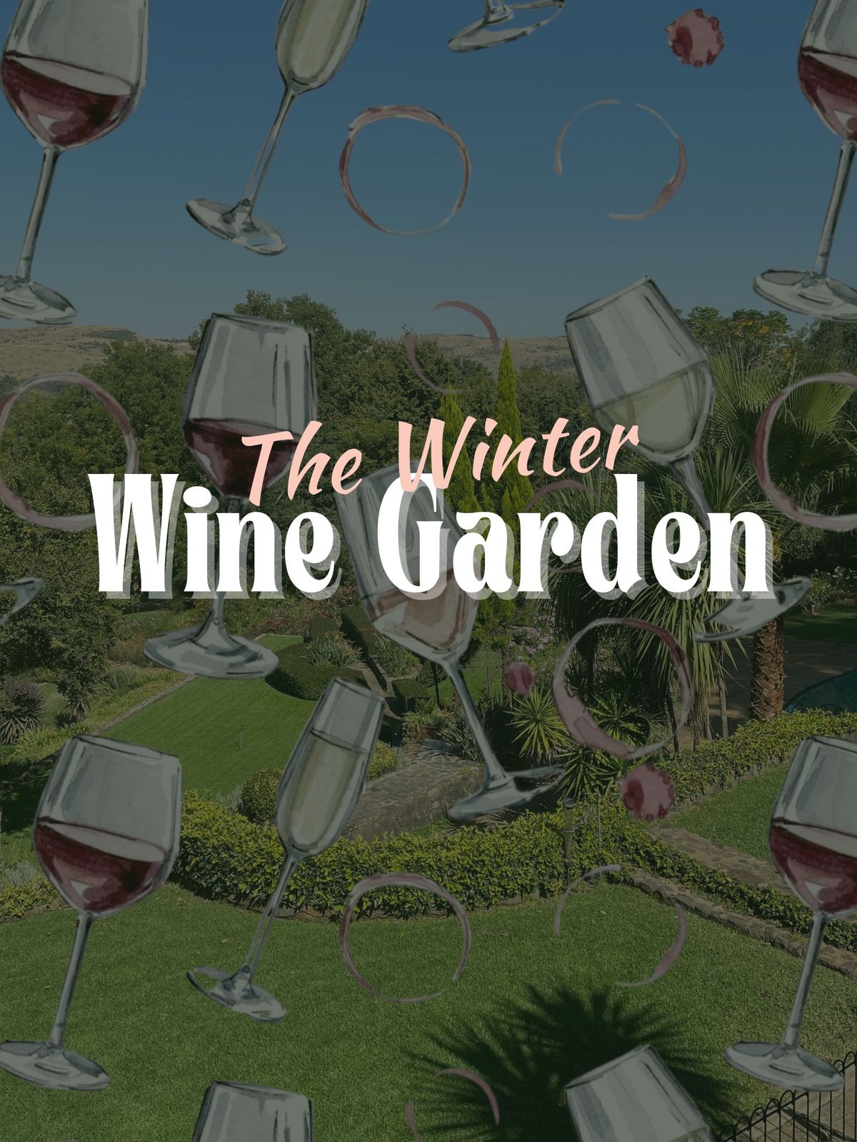The Winter Wine Garden 