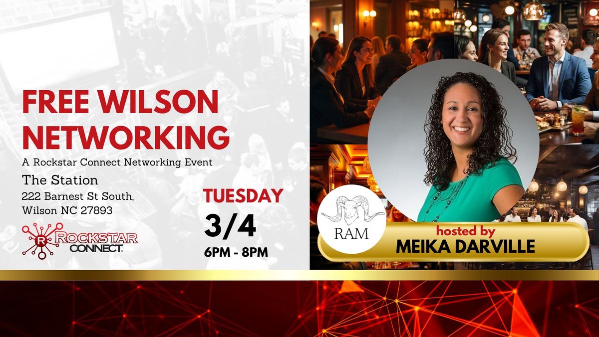 Free Wilson Rockstar Connect Networking Event (March)