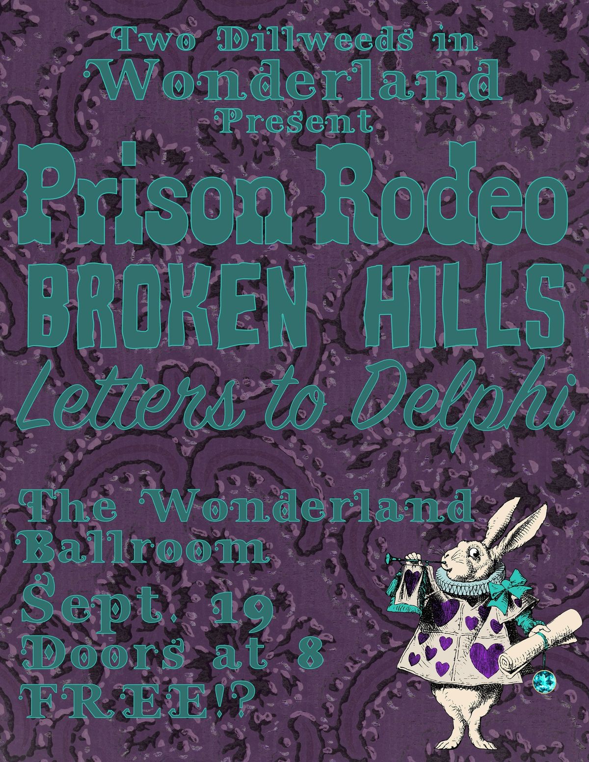 TDIW Presents: Prison Rodeo \/\/ Broken Hills \/\/ Letters to Delphi