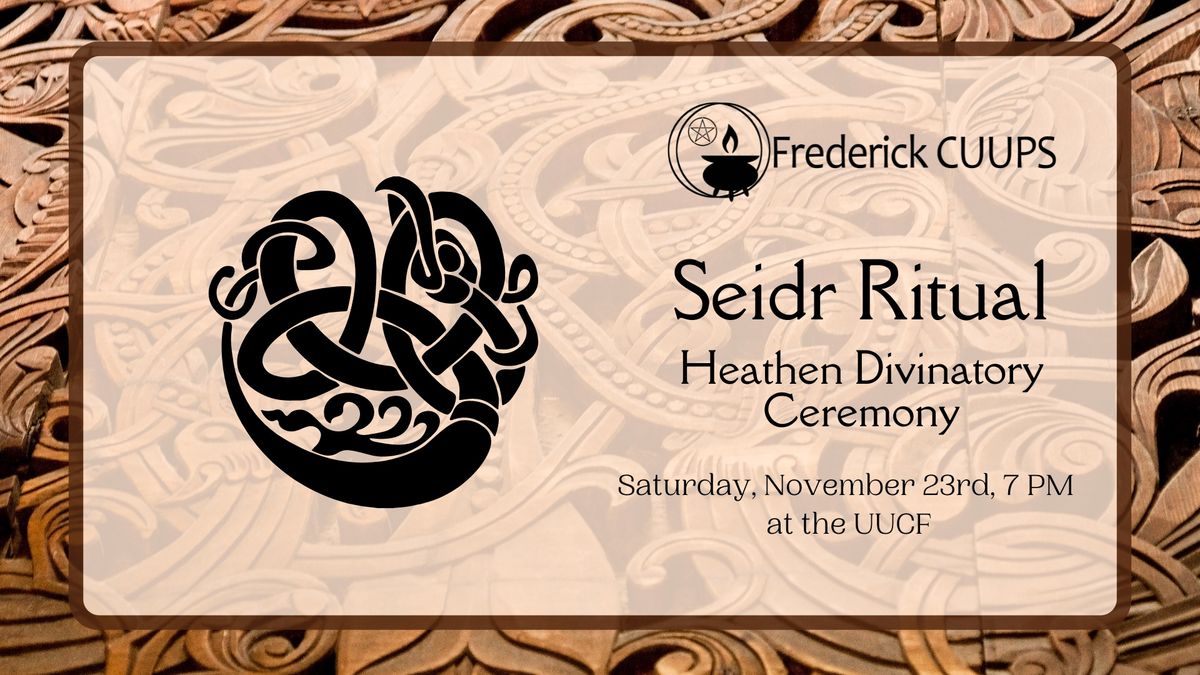 Seidr Ritual (Heathen Divinatory Ceremony)