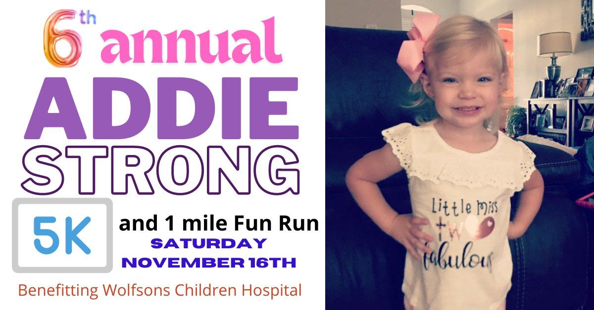 AddieStrong 5k Race and 1 Mile Fun Run