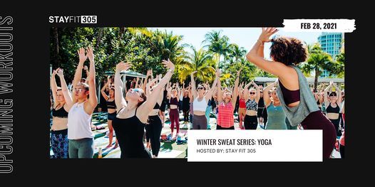 STAY FIT 305 Winter Sweat Series: Yoga