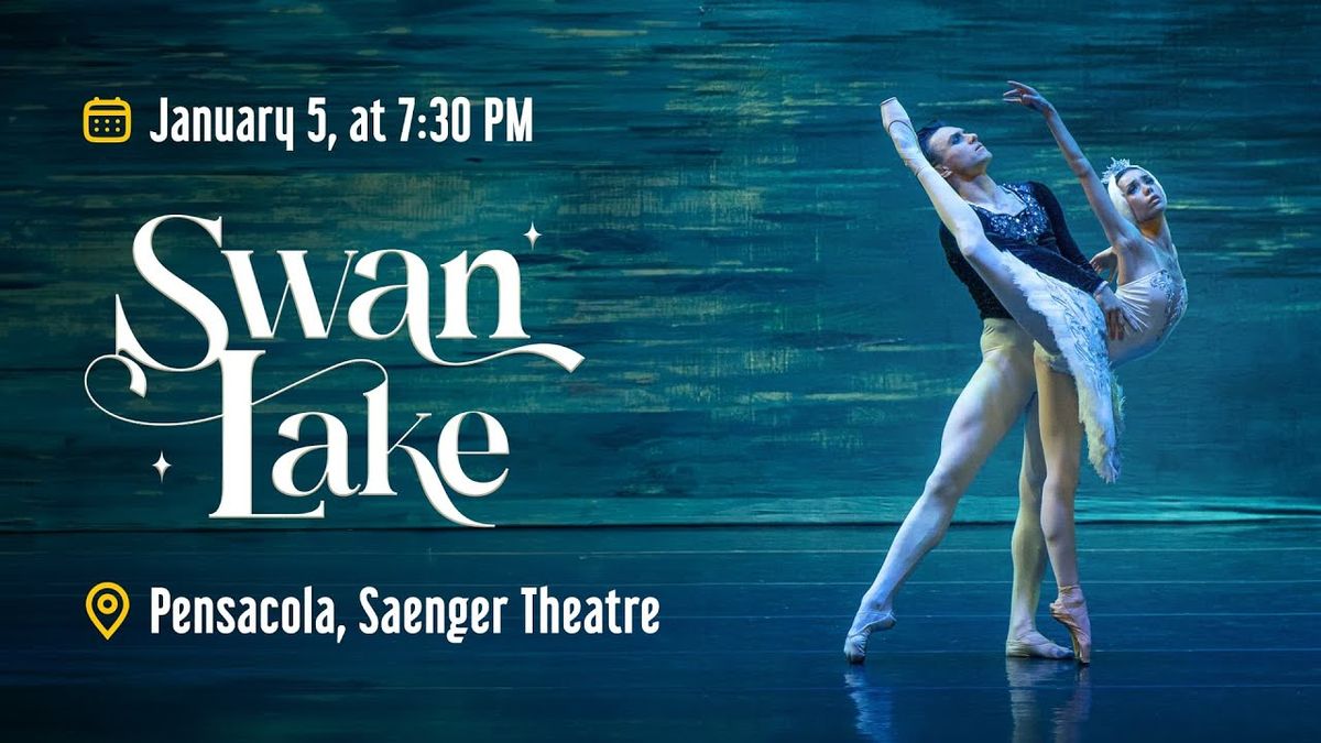 Swan Lake - Pensacola