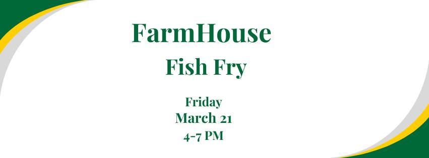 FarmHouse Fish Fry 2025