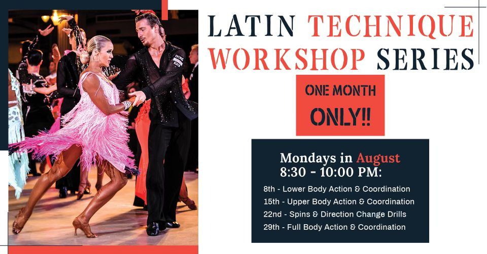 Latin Technique Workshop Series w\/ Sergey & Michelle