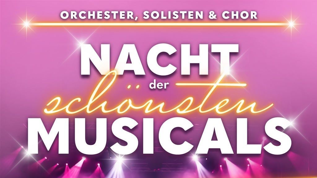 Nacht der sch\u00f6nsten Musicals