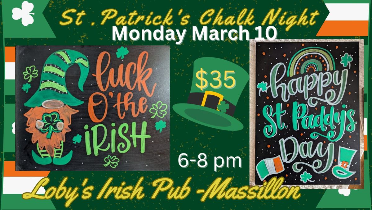 St. Patrick's Chalk Night