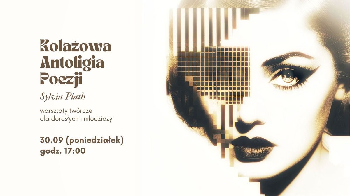 Kola\u017cowa Antologia Poezji - Sylvia Plath