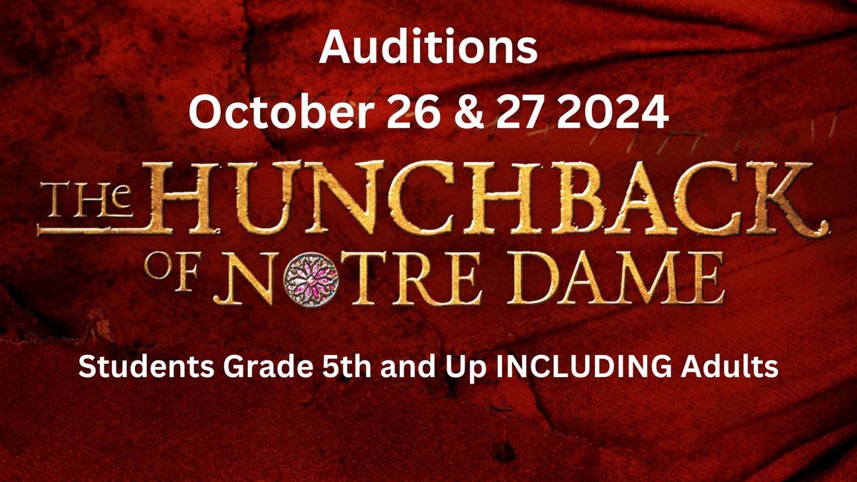 AUDITIONS: The Hunchback of Notre Dame