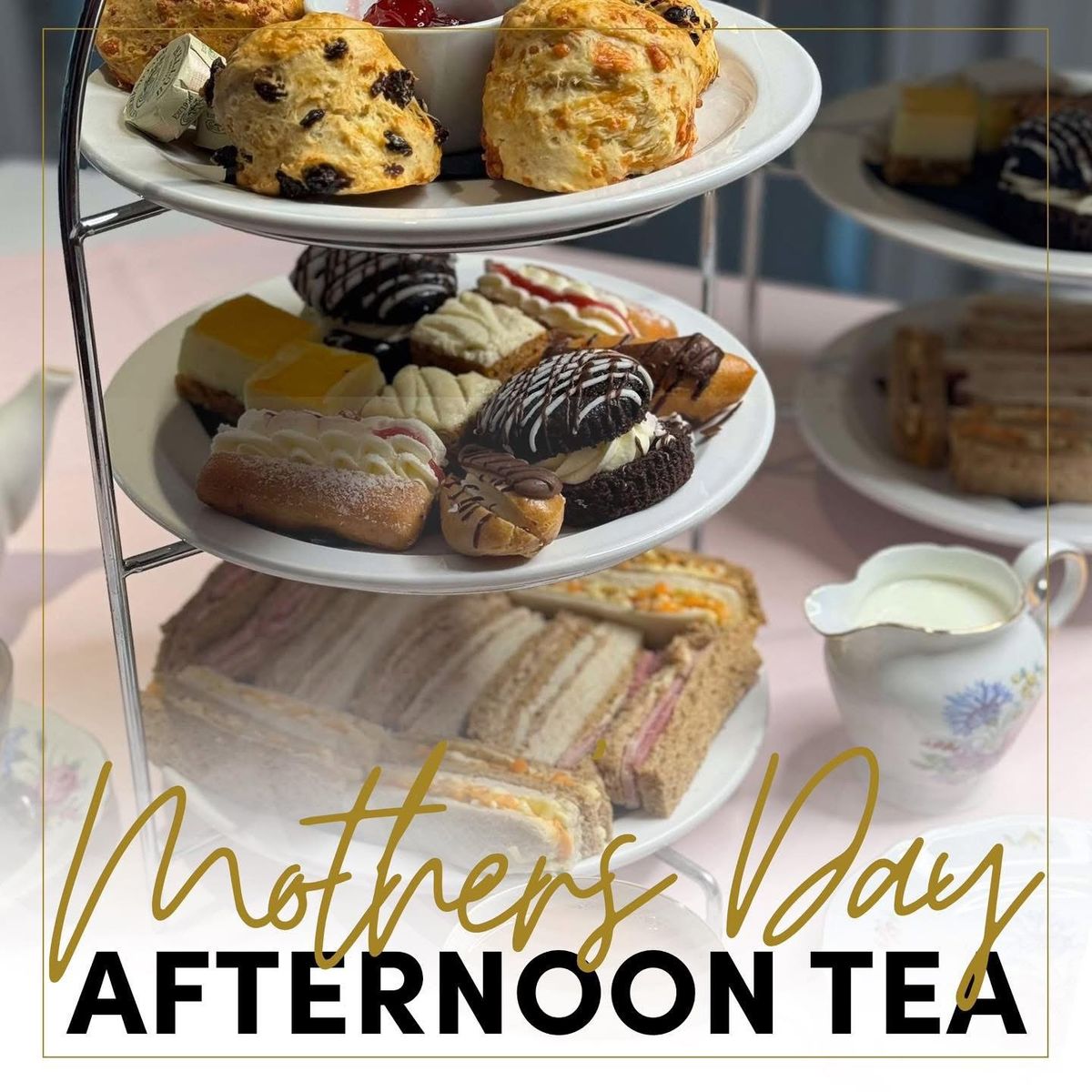 Mother\u2019s Day Afternoon Tea