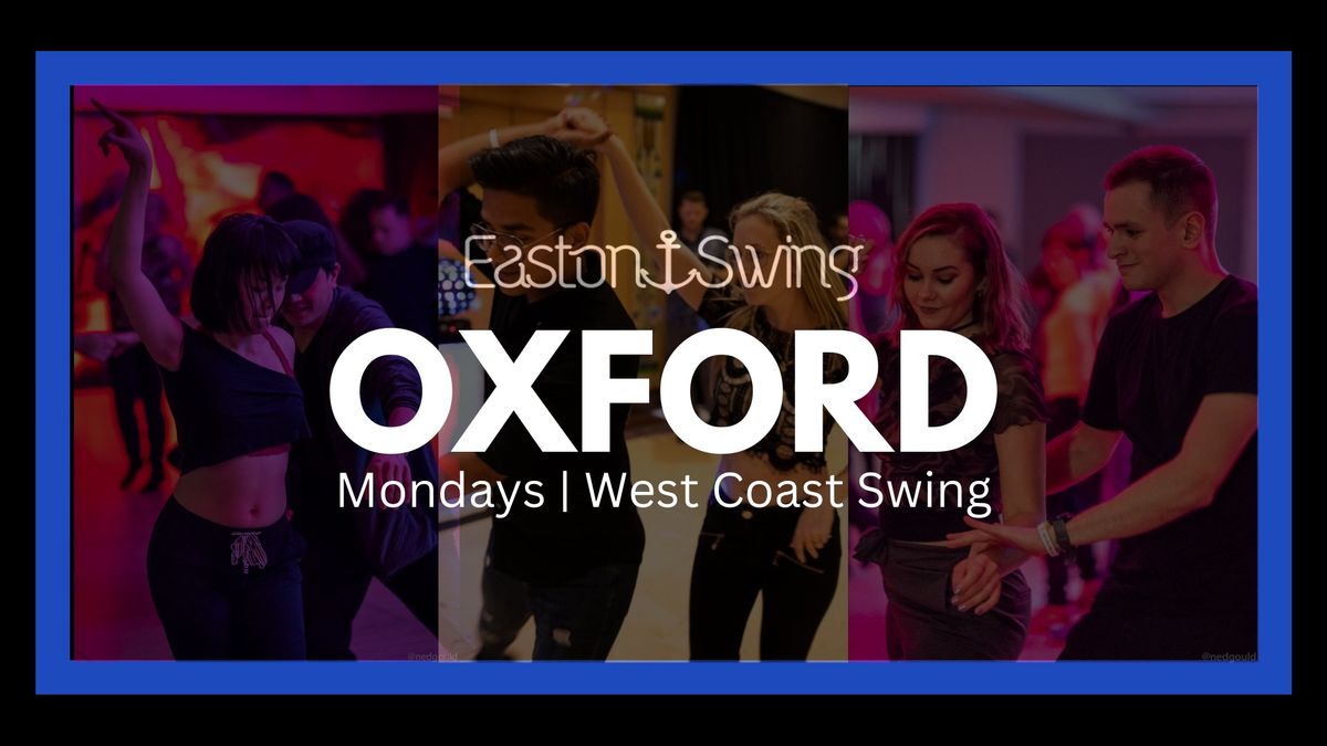 Oxford | Mondays West Coast Swing Class