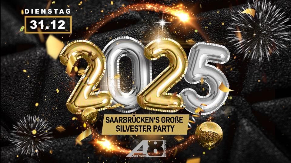 SILVESTER - Saarlands gr\u00f6\u00dfte Silvester Party 