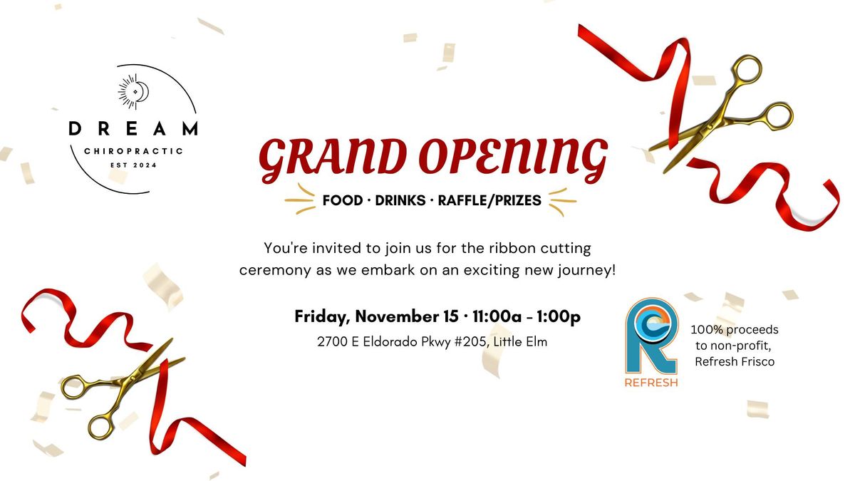 Grand Opening & Ribbon Cutting Ceremony