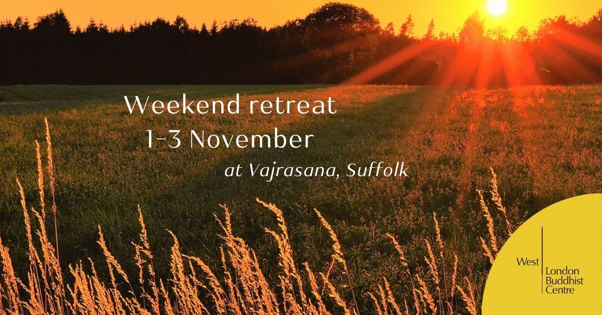 Weekend retreat at Vajrasana