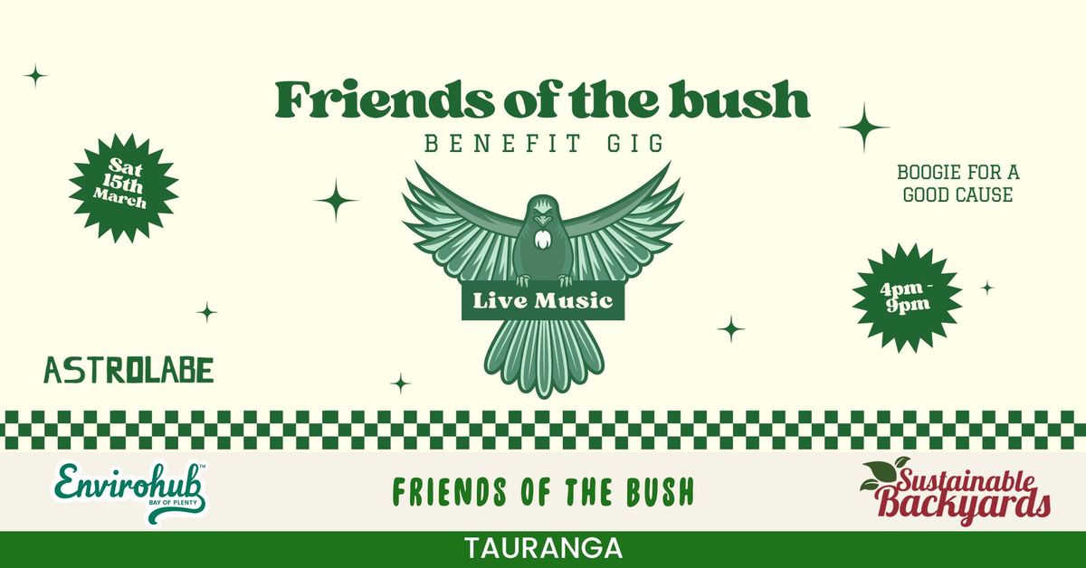 Friends of the Bush - Benefit Concert 