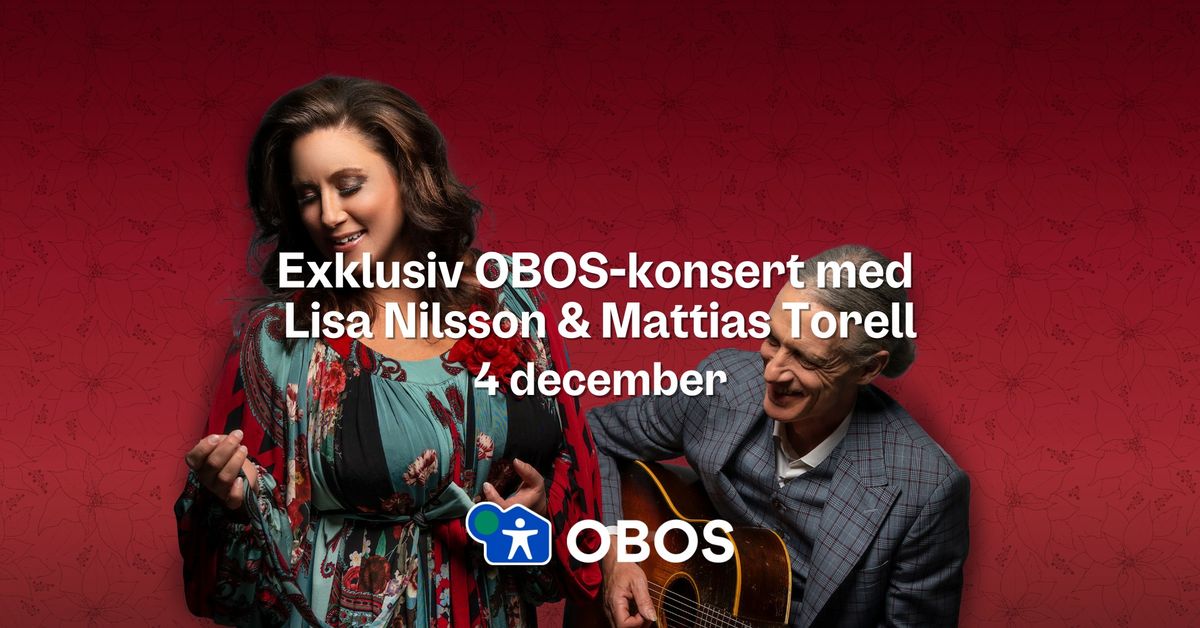 Julkonsert med Lisa Nilsson och Mattias Torell i Malm\u00f6