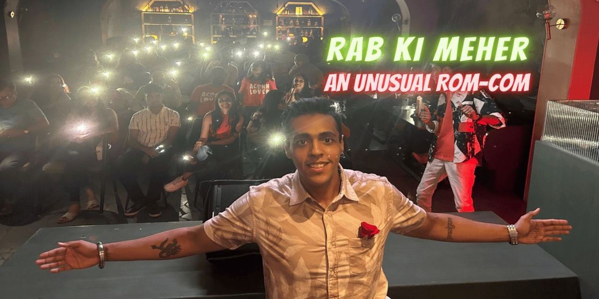 Rab Ki Meher: An Unusual Rom-Com