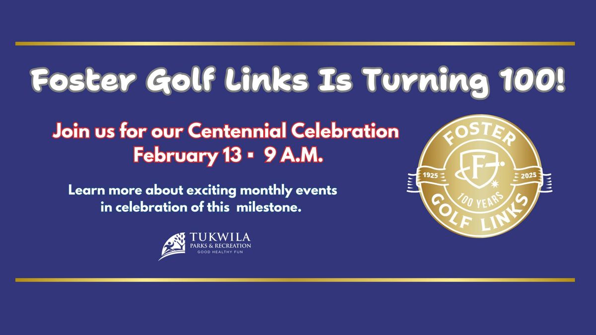 Foster Golf Links Centennial Celebration