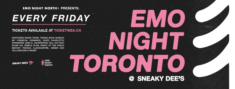 Emo Night Toronto at Sneaky Dee's - Every Friday
