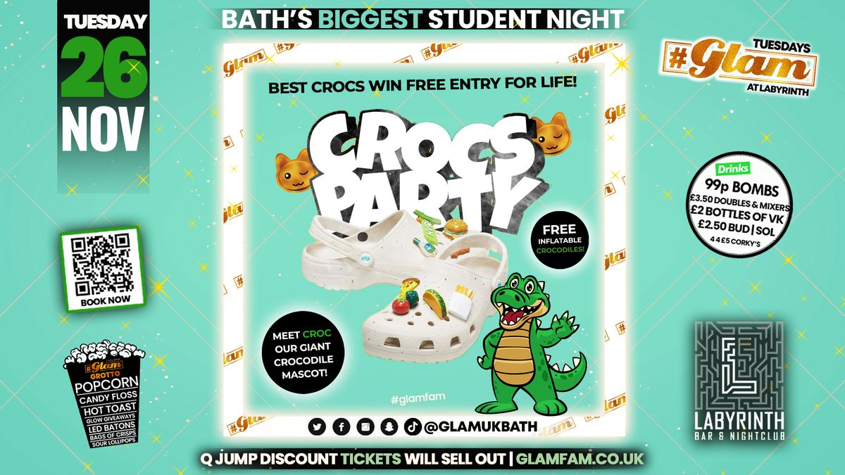 Glam - \ufeff\ud83d\udc0a GLAM CROC PARTY! \ud83d\udc0a Bath's Best Student Night | Tuesdays at Labs \ud83d\ude3b