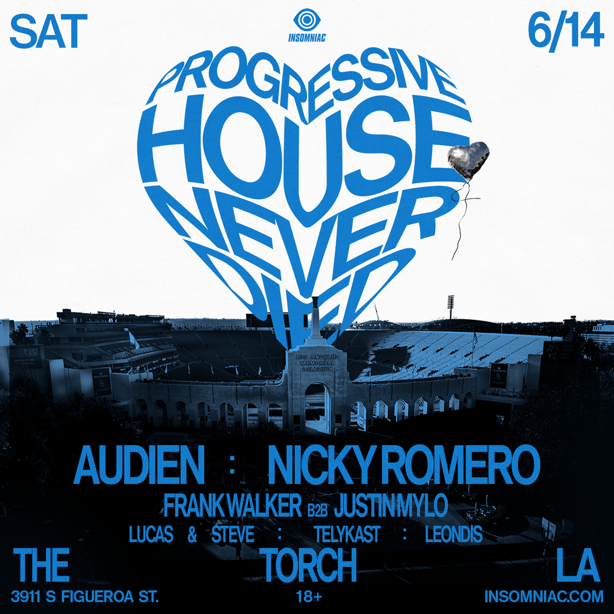 Progressive House Never Died at The Torch at LA Coliseum