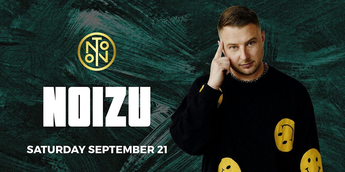 Noizu @ Noto Philly September 21