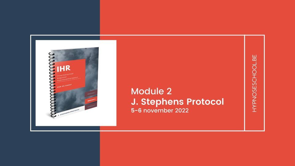 Module 2 : J. Stephens Protocol
